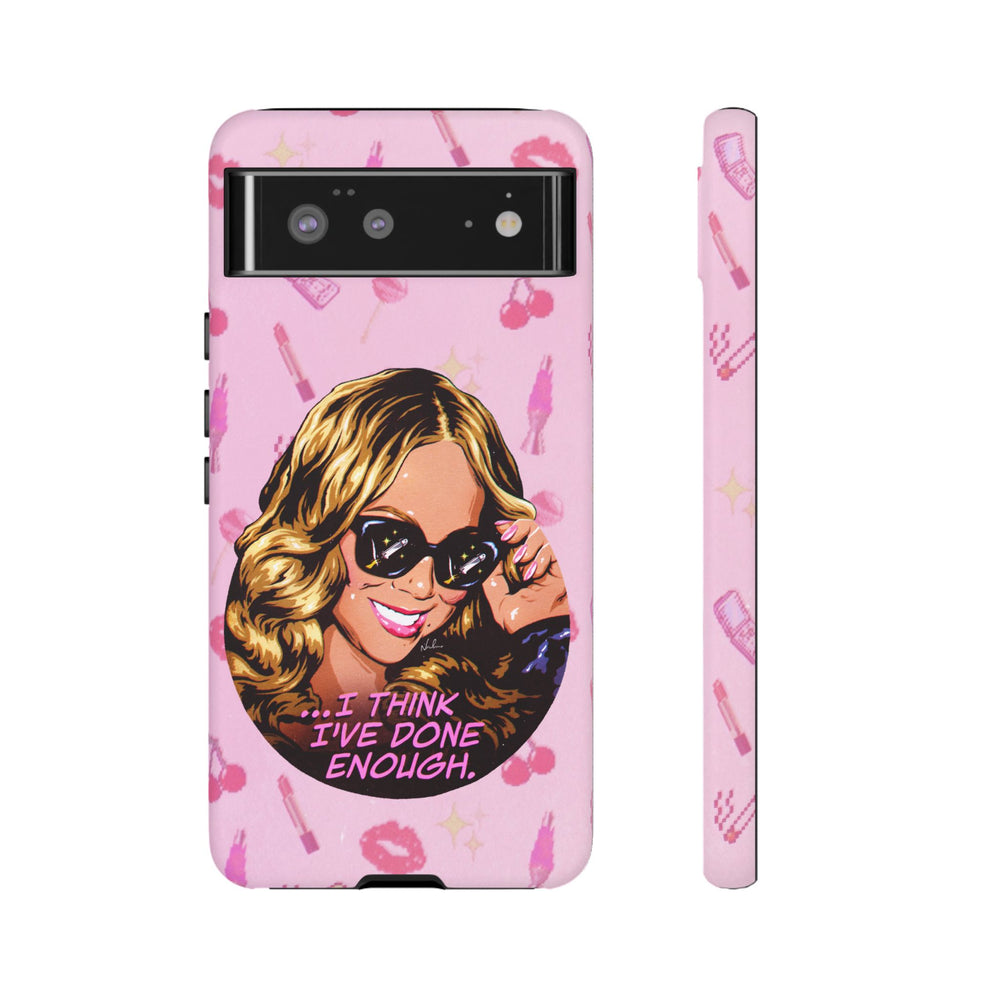 I Think I've Done Enough - Tough Cases