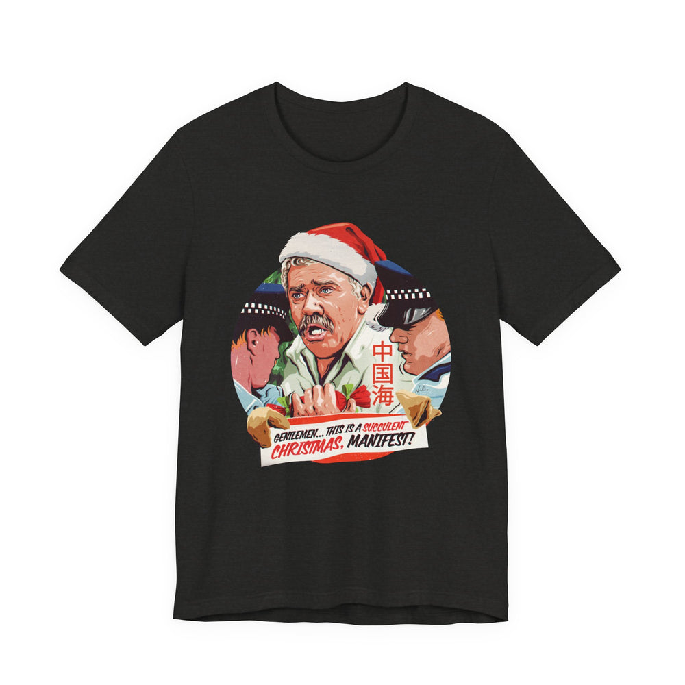 GENTLEMEN... THIS IS A SUCCULENT CHRISTMAS, MANIFEST! [US-Printed] - Unisex Jersey Short Sleeve Tee