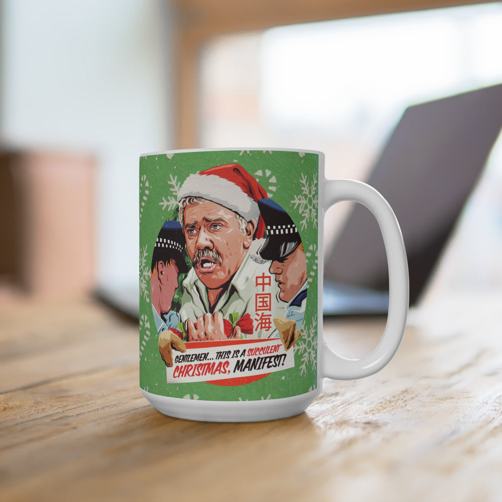GENTLEMEN... THIS IS A SUCCULENT CHRISTMAS, MANIFEST! [US-Printed] - Mug 15oz