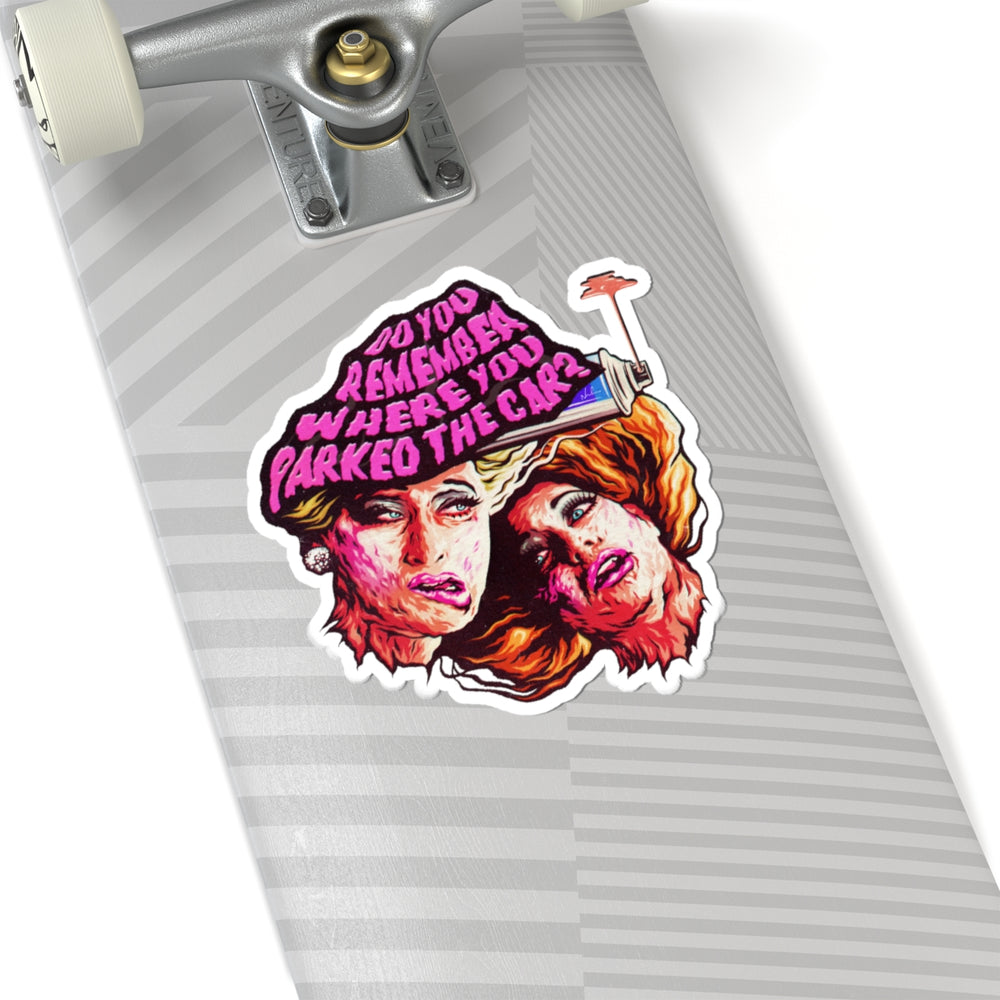 Do You Remember Where You Parked The Car? [US-Printed] - Kiss-Cut Stickers