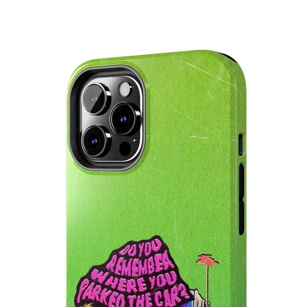 Do You Remember Where You Parked The Car? - Case Mate Tough Phone Cases