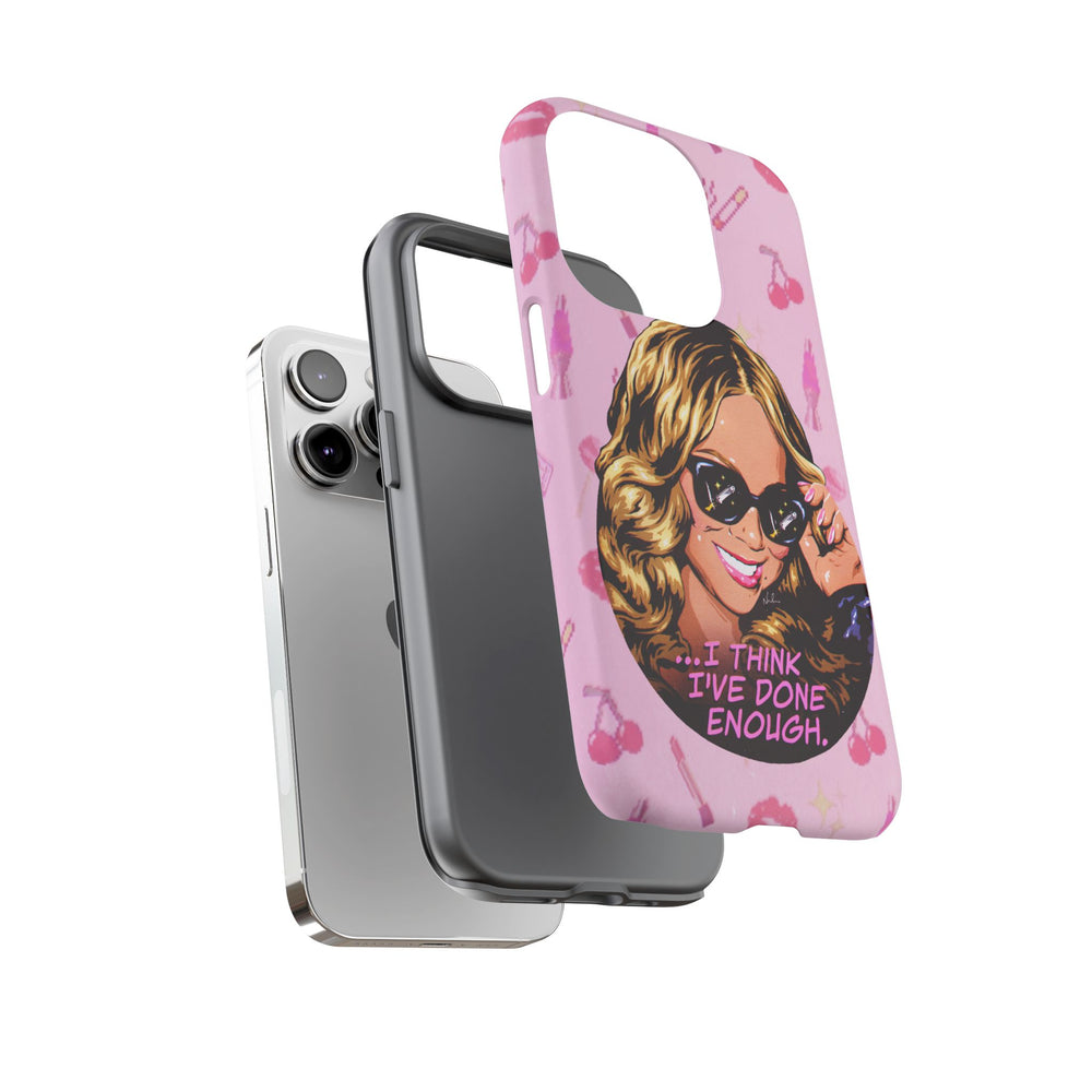 I Think I've Done Enough - Tough Cases