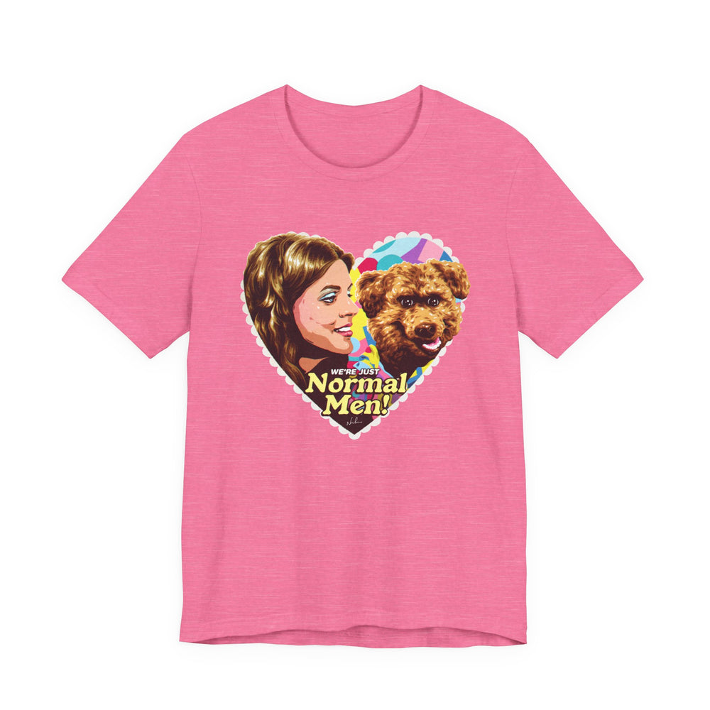 We're Just Normal Men [US-Printed] - Unisex Jersey Short Sleeve Tee