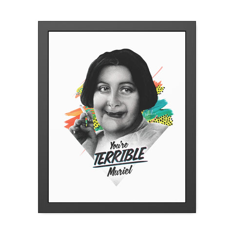 TERRIBLE - Framed Paper Posters