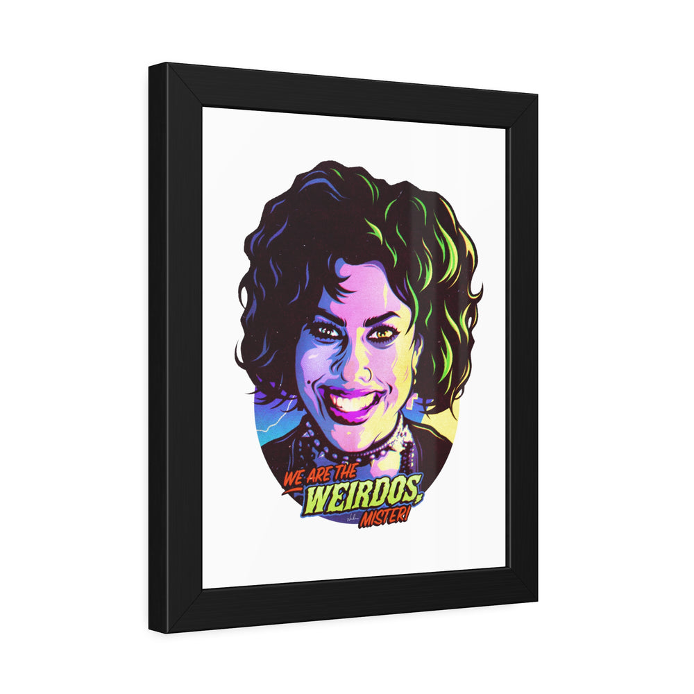 We Are The Weirdos, Mister! - Framed Paper Posters