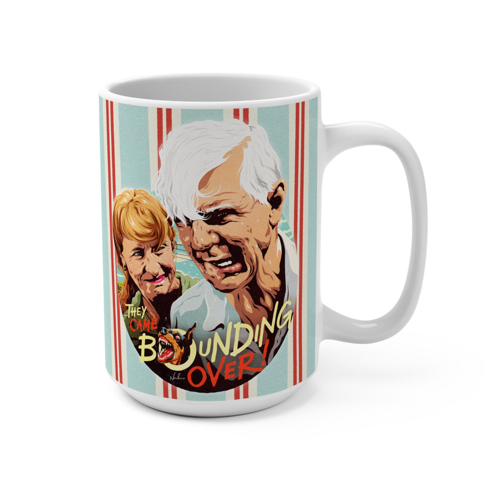 THEY CAME BOUNDING OVER! [US-Printed] - Mug 15oz