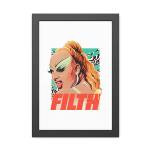 FILTH - Framed Paper Posters