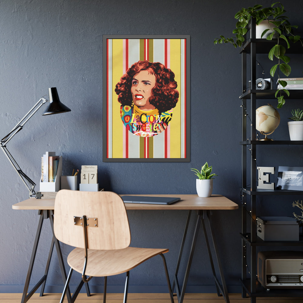 LaCroix, Sweetie! [Coloured-BG] - Framed Paper Posters