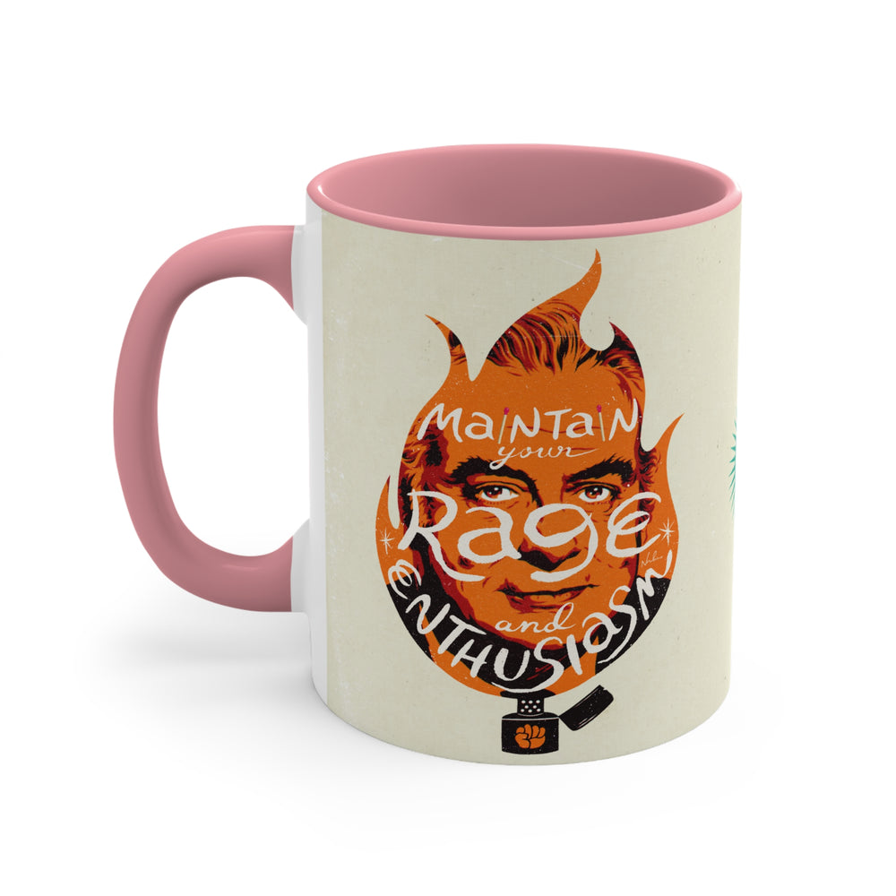 Maintain Your Rage And Enthusiasm [Australian-Printed] - 11oz Accent Mug