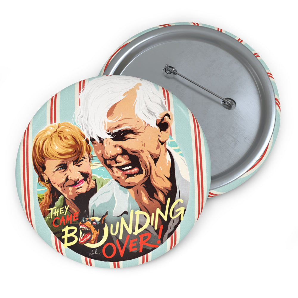 THEY CAME BOUNDING OVER! [US-Printed] - Custom Pin Buttons