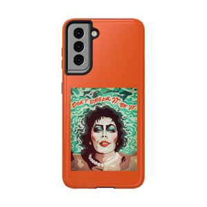 Don't Dream It, Be It - Tough Phone Cases, Case-Mate