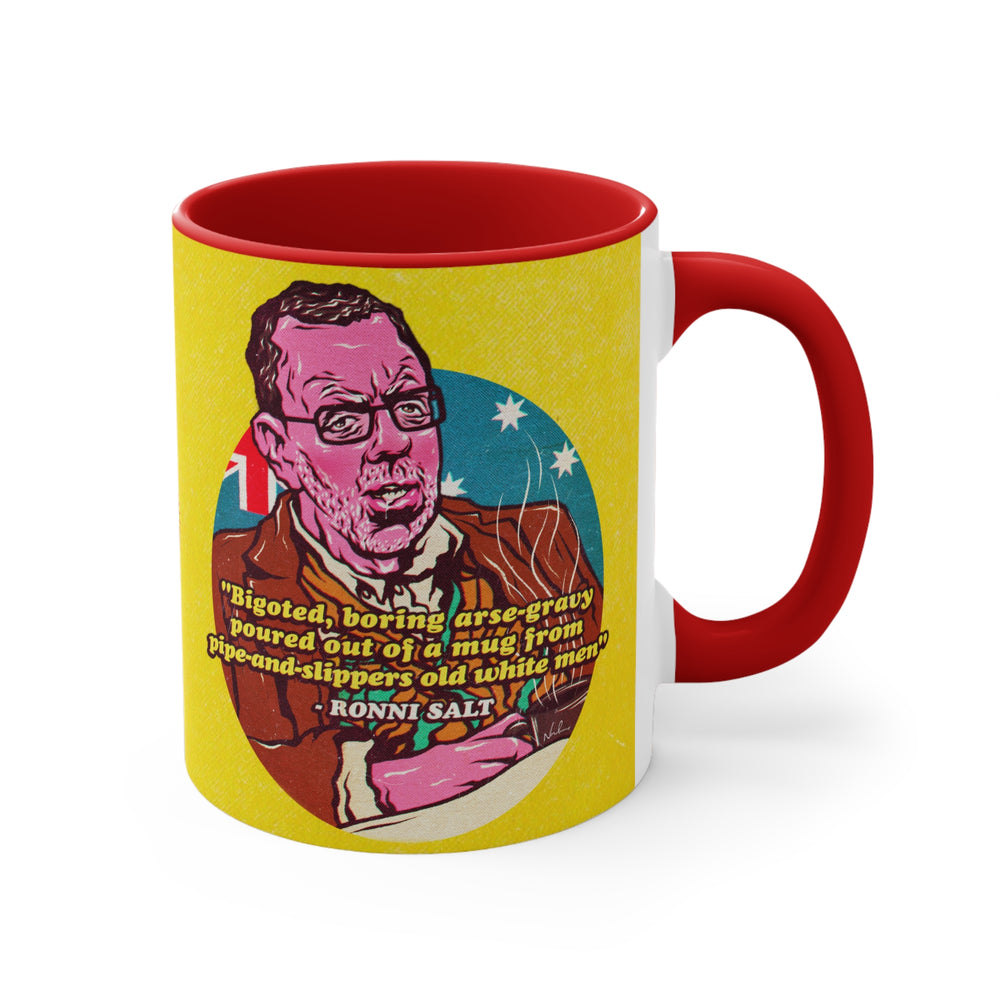 Bigoted, Boring, Arse-Gravy - 11oz Accent Mug (Australian Printed)