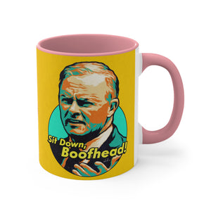 Sit Down, Boofhead! - 11oz Accent Mug (Australian Printed)