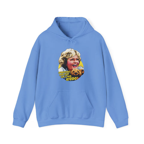 Sometimes Life Just Isn't Fair, Kiddo! [US-Printed] - Unisex Heavy Blend™ Hooded Sweatshirt