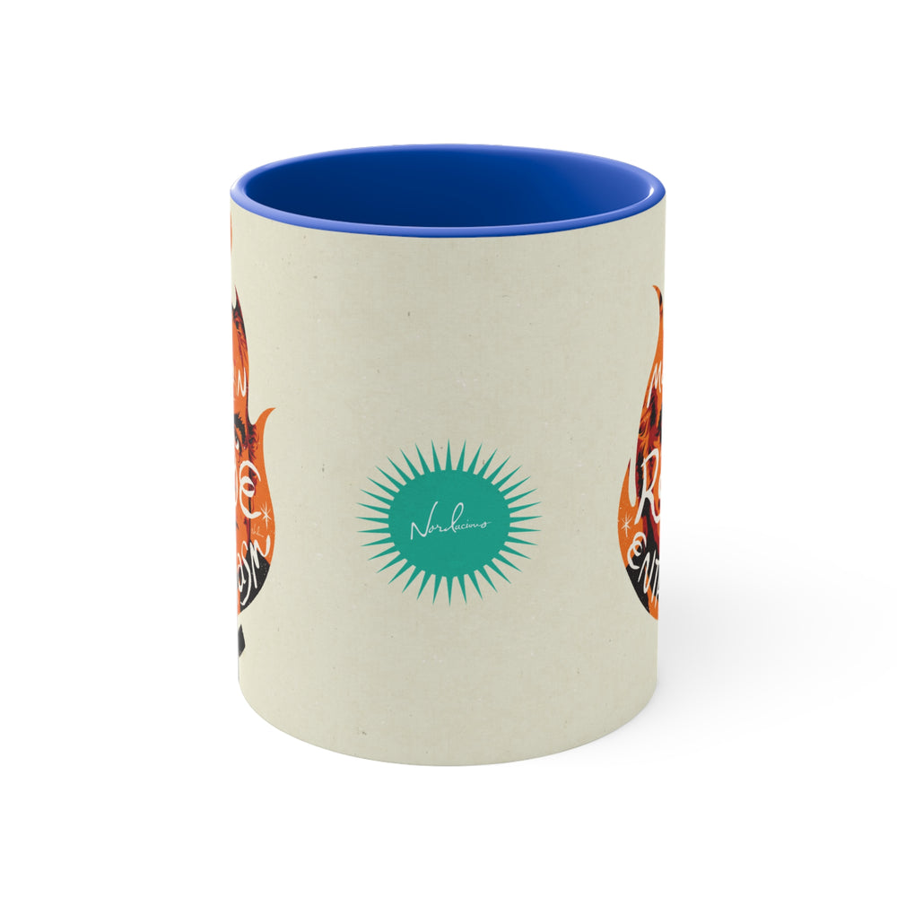 Maintain Your Rage And Enthusiasm [Australian-Printed] - 11oz Accent Mug