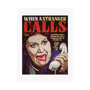When A Stranger Calls - Premium Matte vertical posters