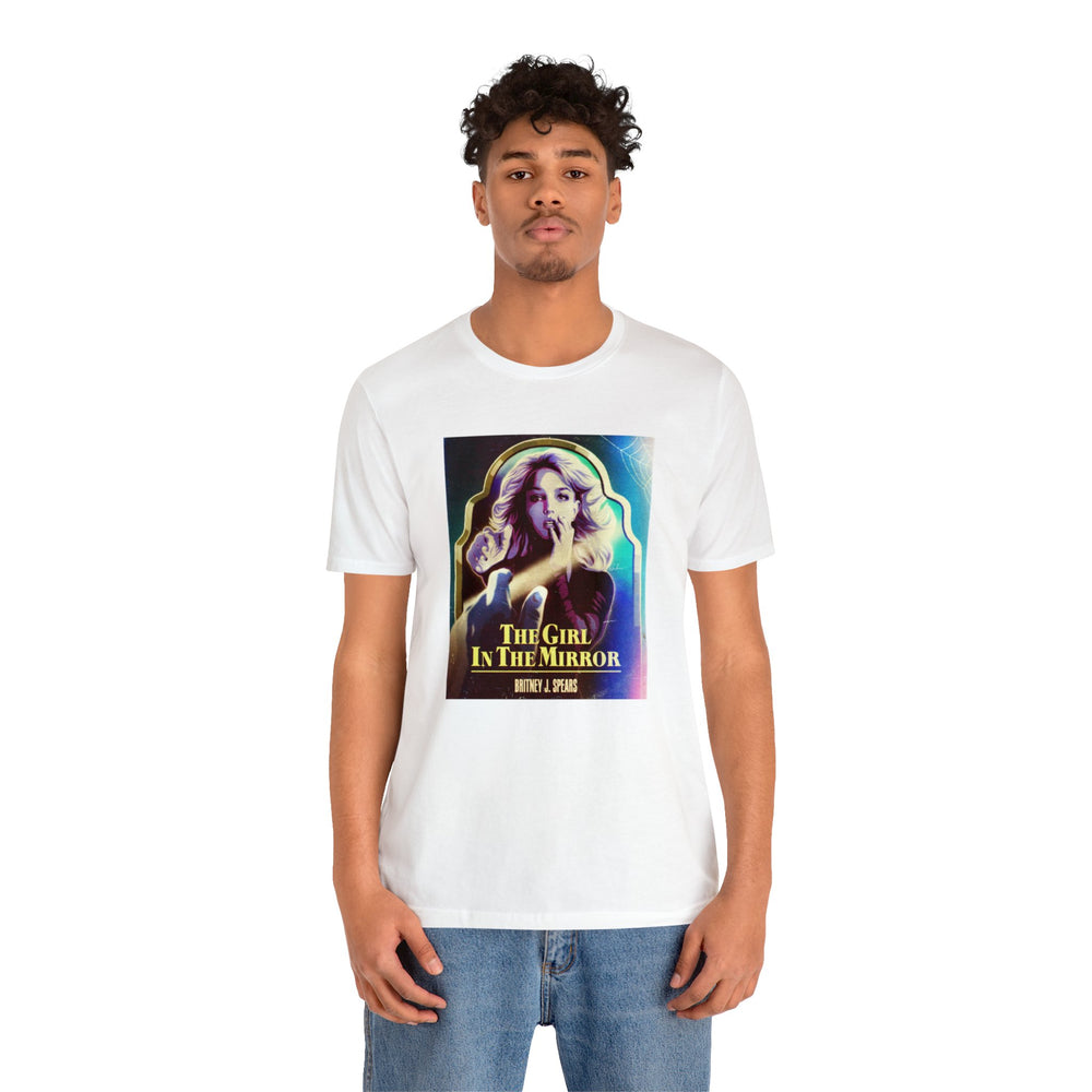 The Girl In The Mirror - Unisex Jersey Short Sleeve Tee