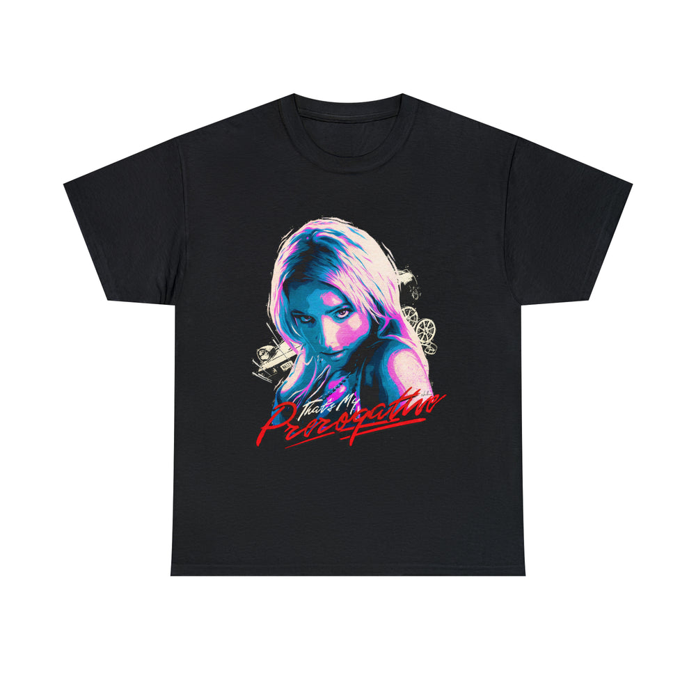 That's My Prerogative [Australian-Printed] - Unisex Heavy Cotton Tee