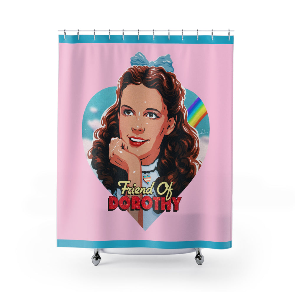 FRIEND OF DOROTHY - Shower Curtains