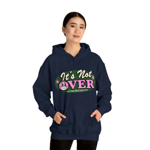 It's Not Over [Australian-Printed] - Unisex Heavy Blend™ Hooded Sweatshirt