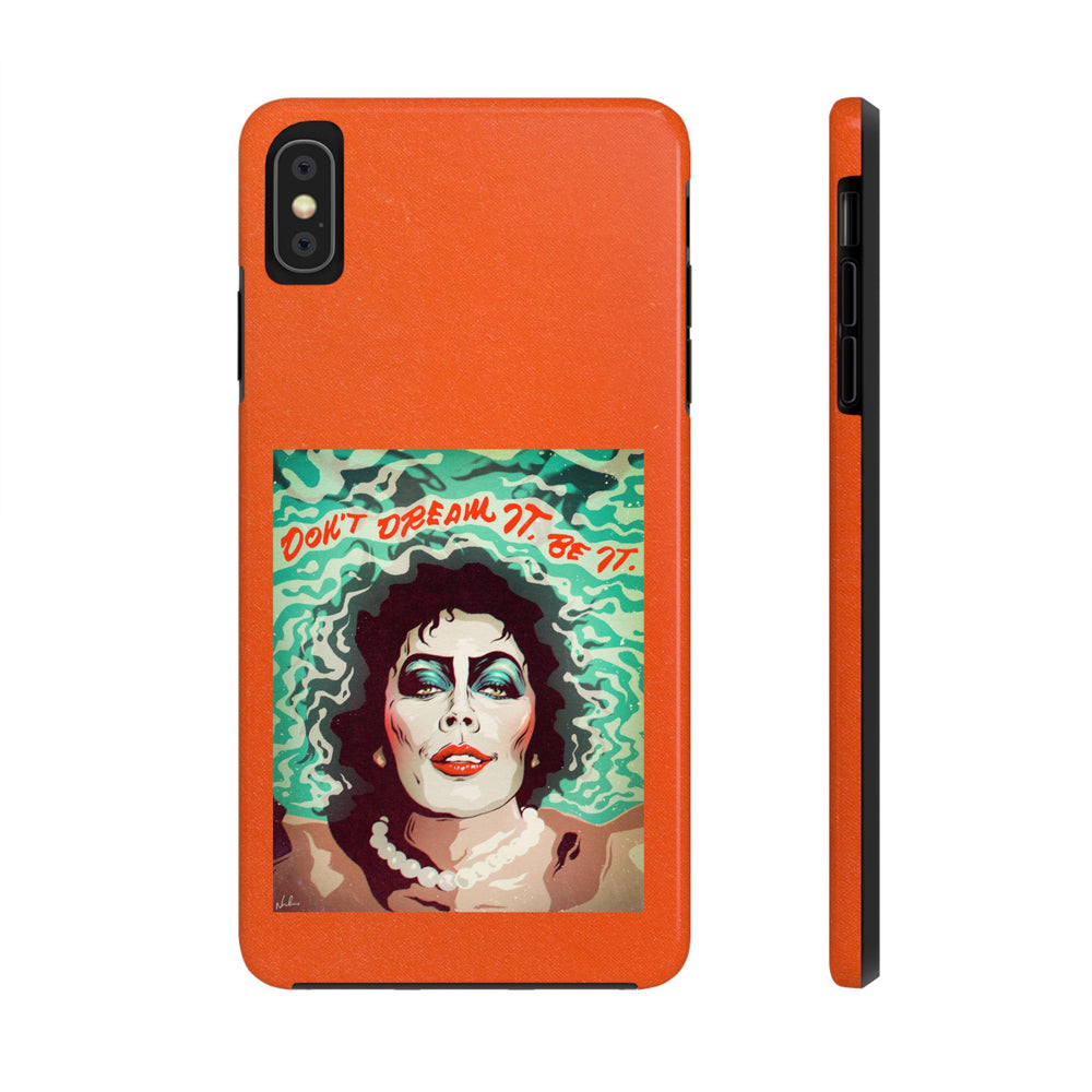 Don't Dream It, Be It - Tough Phone Cases, Case-Mate