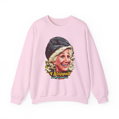 I Slapped Ouiser Boudreaux! - Unisex Heavy Blend™ Crewneck Sweatshirt