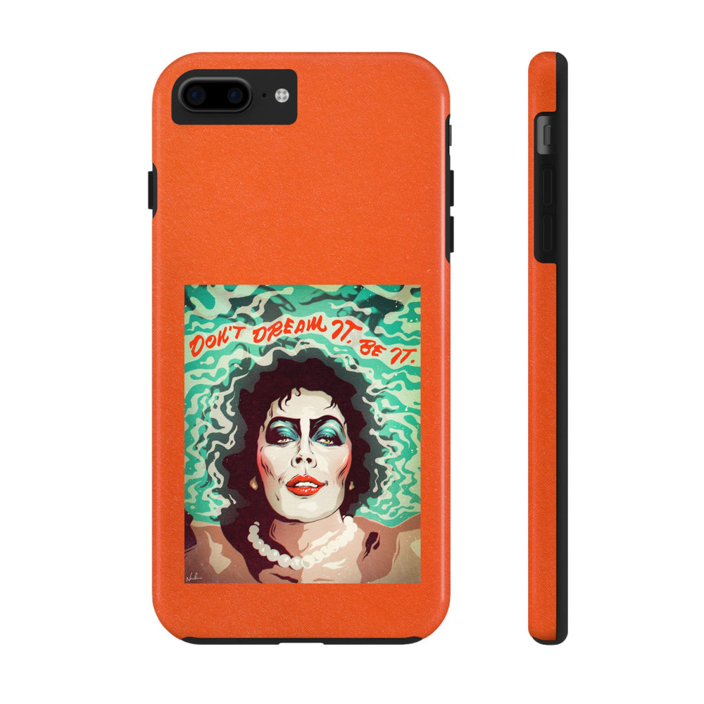 Don't Dream It, Be It - Tough Phone Cases, Case-Mate