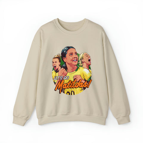 Let's Go Matildas! [Australian-Printed] - Unisex Heavy Blend™ Crewneck Sweatshirt