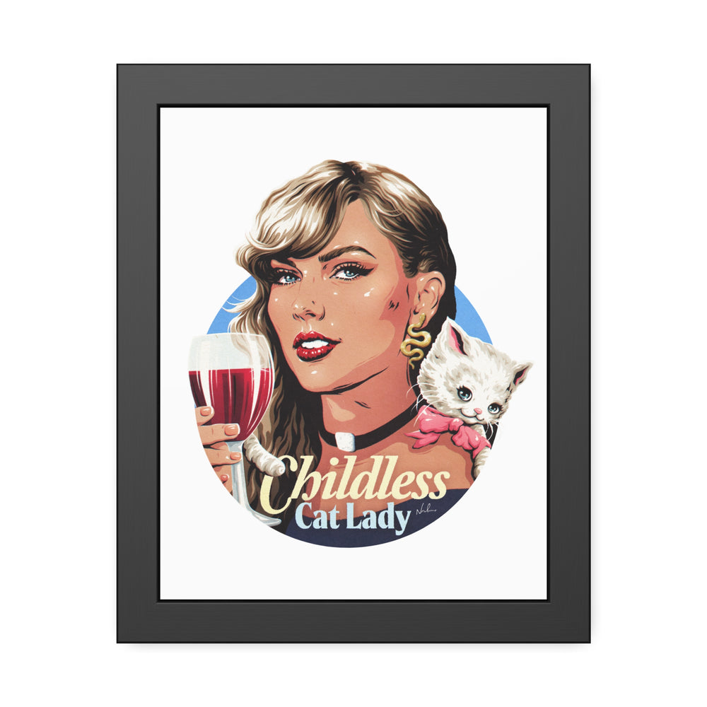 Childless Cat Lady - Framed Paper Posters