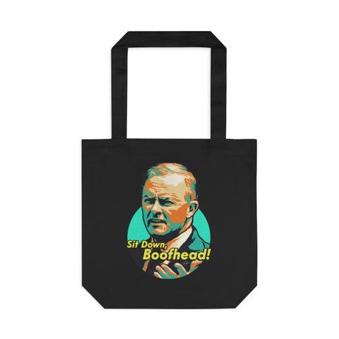 Sit Down, Boofhead! [Australian-Printed] - Cotton Tote Bag
