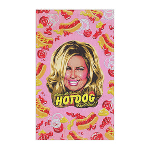Makes Me Want A Hot Dog Real Bad! - Tea Towel