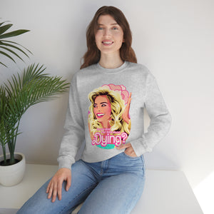 Do You Guys Ever Think About Dying? - Unisex Heavy Blend™ Crewneck Sweatshirt