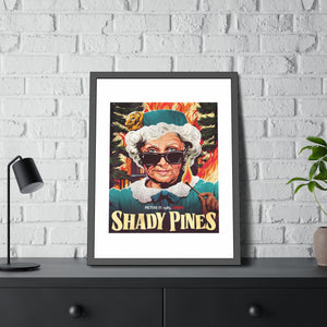 SHADY PINES - Framed Paper Posters