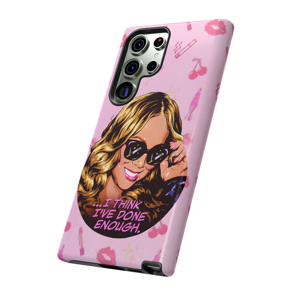 I Think I've Done Enough - Tough Cases