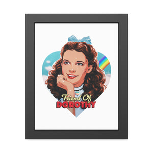 FRIEND OF DOROTHY [Coloured-BG] - Framed Paper Posters