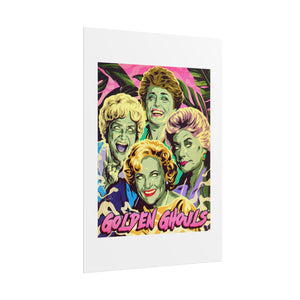 GOLDEN GHOULS - Rolled Posters