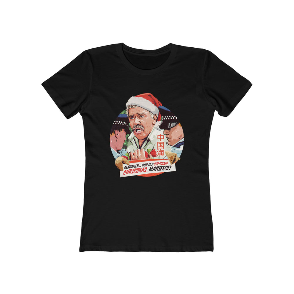 GENTLEMEN... THIS IS A SUCCULENT CHRISTMAS, MANIFEST! [US-Printed] - Women's The Boyfriend Tee