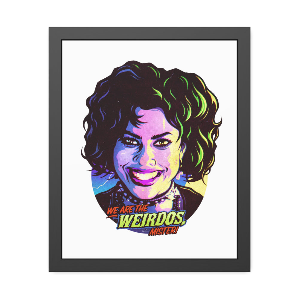 We Are The Weirdos, Mister! - Framed Paper Posters