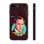 I Wanna Do You Slowly - Tough Phone Cases, Case-Mate