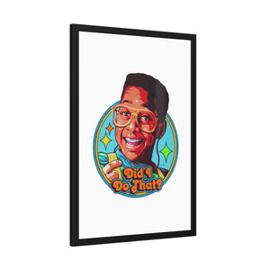 Did I Do That? - Framed Paper Posters