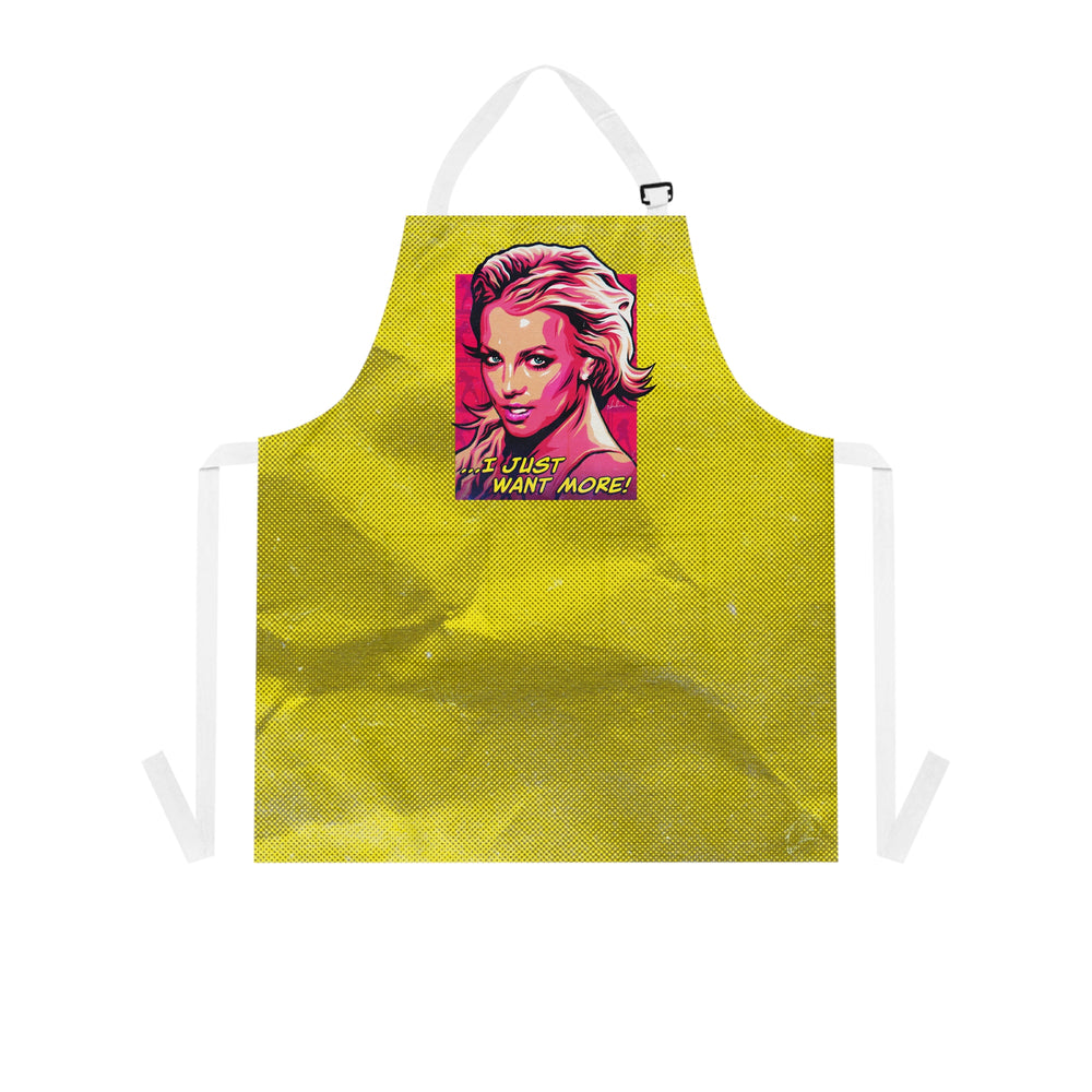 I Just Want More! - Apron (AOP)