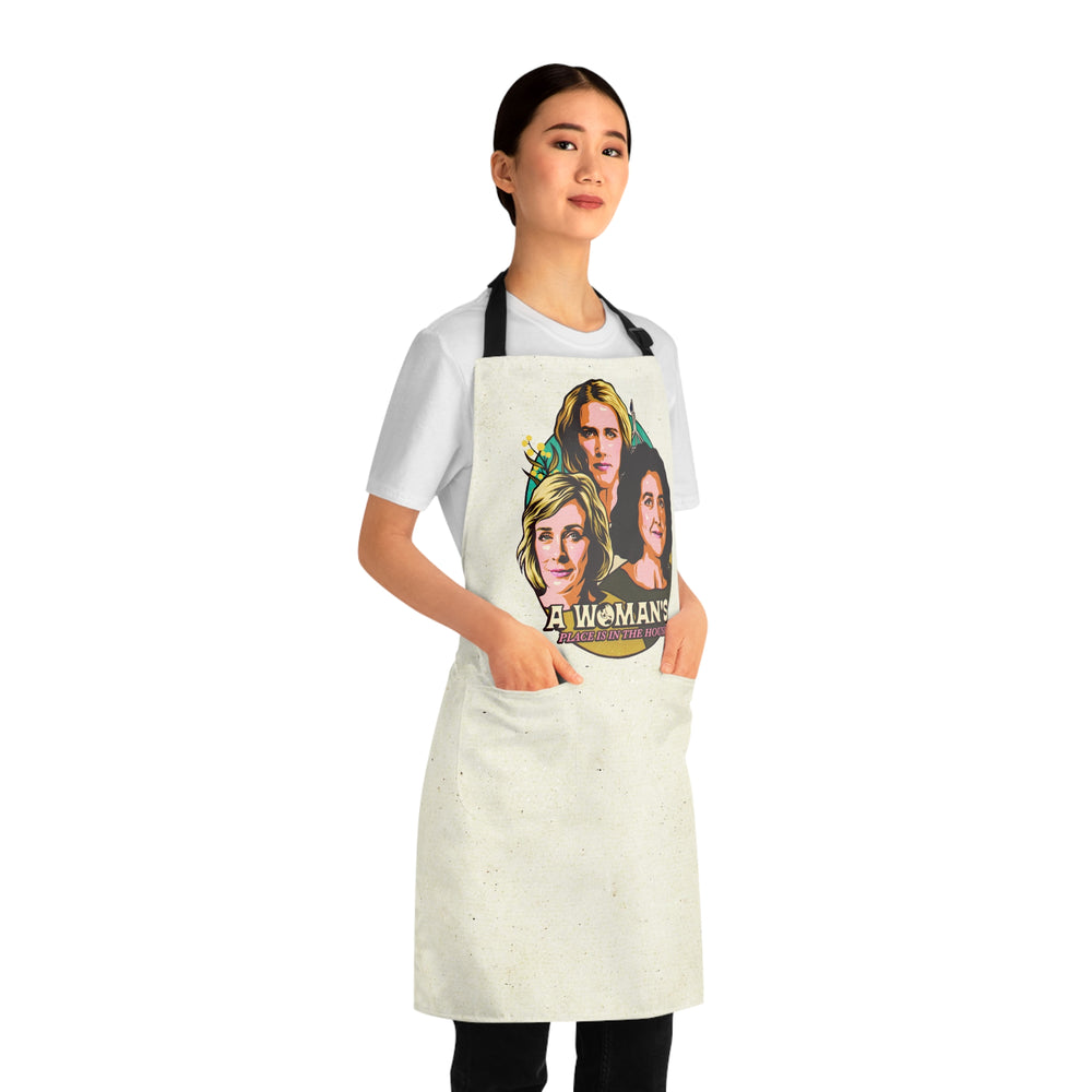 A Woman's Place Is In The House - Apron (AOP)
