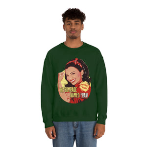 The Comrade Named Fran - Unisex Heavy Blend™ Crewneck Sweatshirt