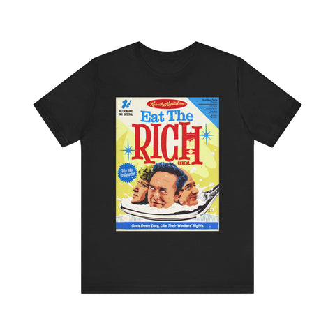 Eat The Rich [US-Printed] - Unisex Jersey Short Sleeve Tee