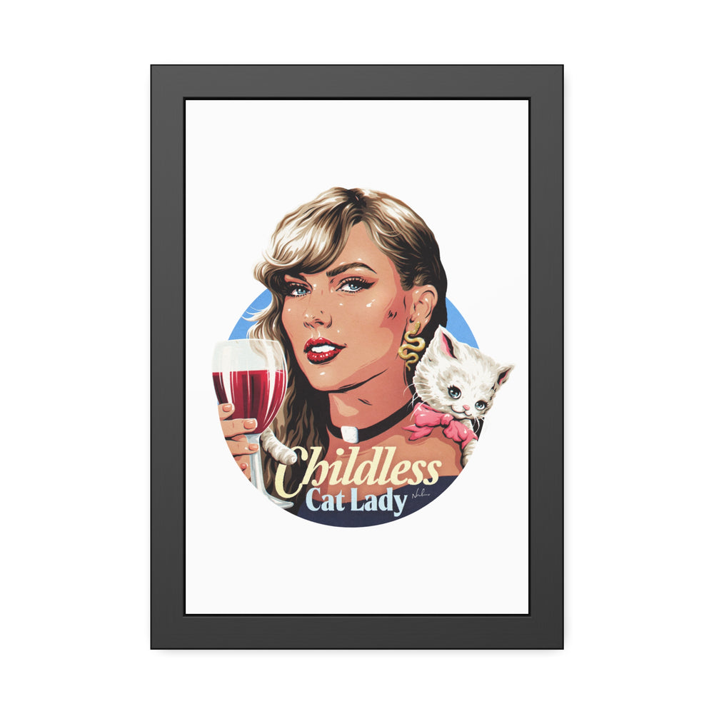 Childless Cat Lady - Framed Paper Posters