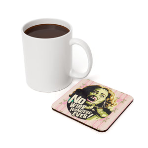NO WIRE HANGERS EVER! - Cork Back Coaster