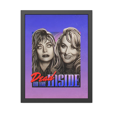 Dead On The Inside [Coloured BG] - Framed Paper Posters