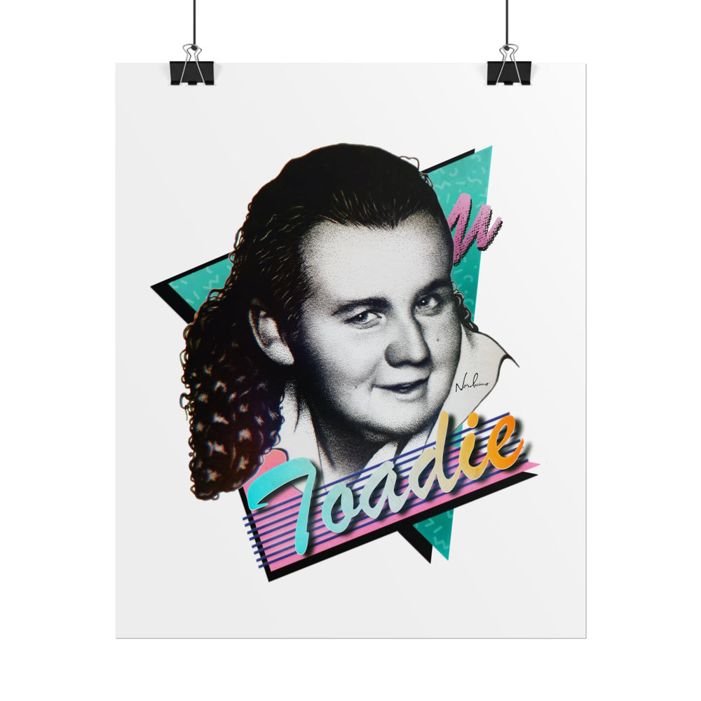 TOADIE - Rolled Posters