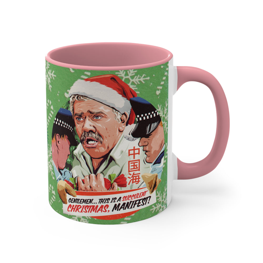 GENTLEMEN... THIS IS A SUCCULENT CHRISTMAS, MANIFEST! [Australian-Printed] - 11oz Accent Mug