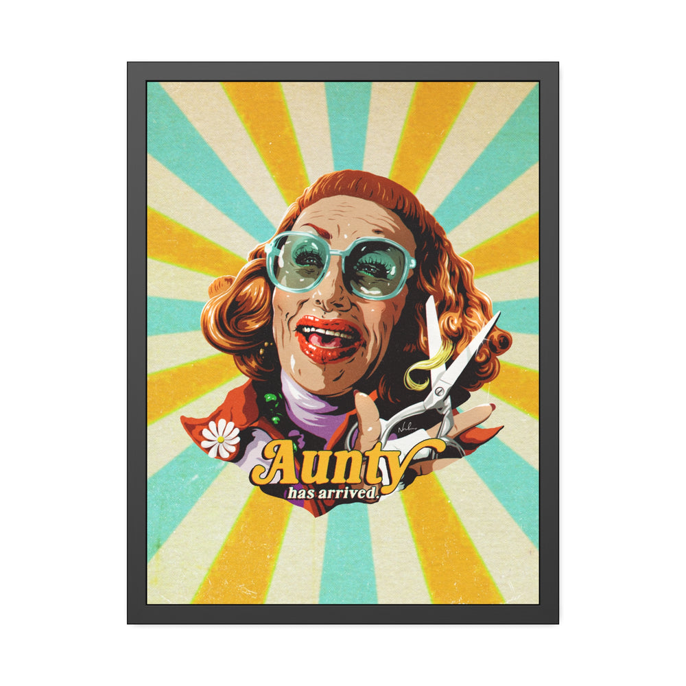 Aunty Has Arrived - Framed Paper Posters